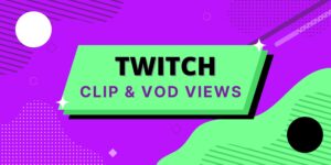Clip & Vod Views