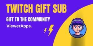 Twitch Gift Sub