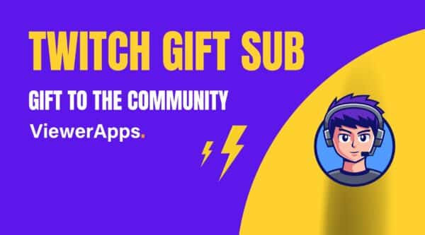 Twitch Gift Sub