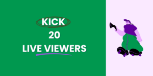 kick live vviewers